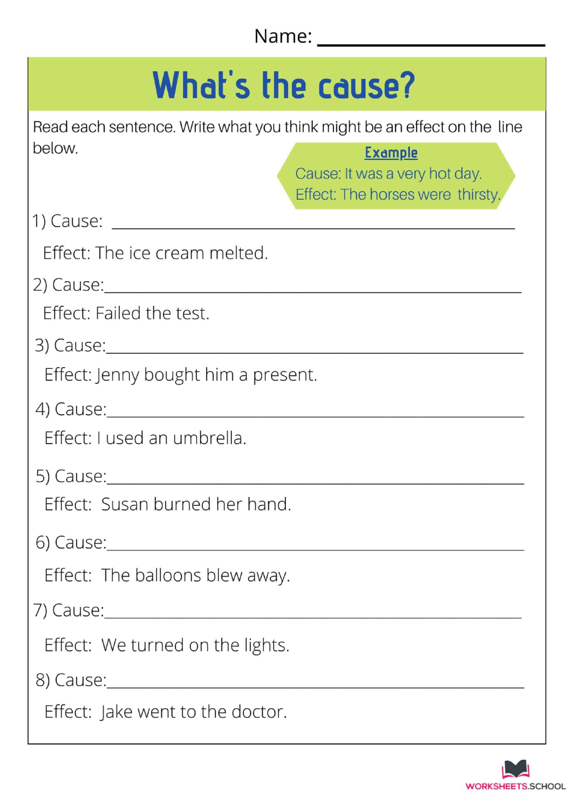 Cause and Effect Worksheet - Whats the Cause